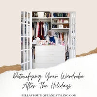 Detoxifying Your Wardrobe After The Holidays