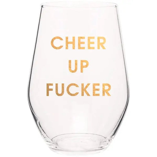 Cheer Up Stemless Wine Glass